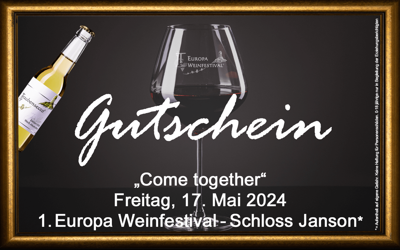 Weinfestival Come together mit DJ 17.05.2024 (Fr.) inkl. Abendbüffet - Messe-Gutschein Schloss Janson